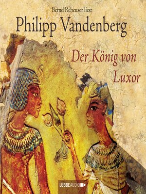 cover image of Der König von Luxor